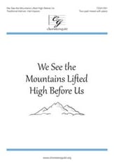 We See the Mountains Lifted High Before Us Two-Part Mixed choral sheet music cover